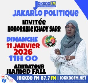 Lire la suite à propos de l’article JAKARLO POLITIQUE JOKKOO FM / DIMANCHE 11 JANVIER 2026/ INVITE KHADY SARR DEPUTE PASTEF