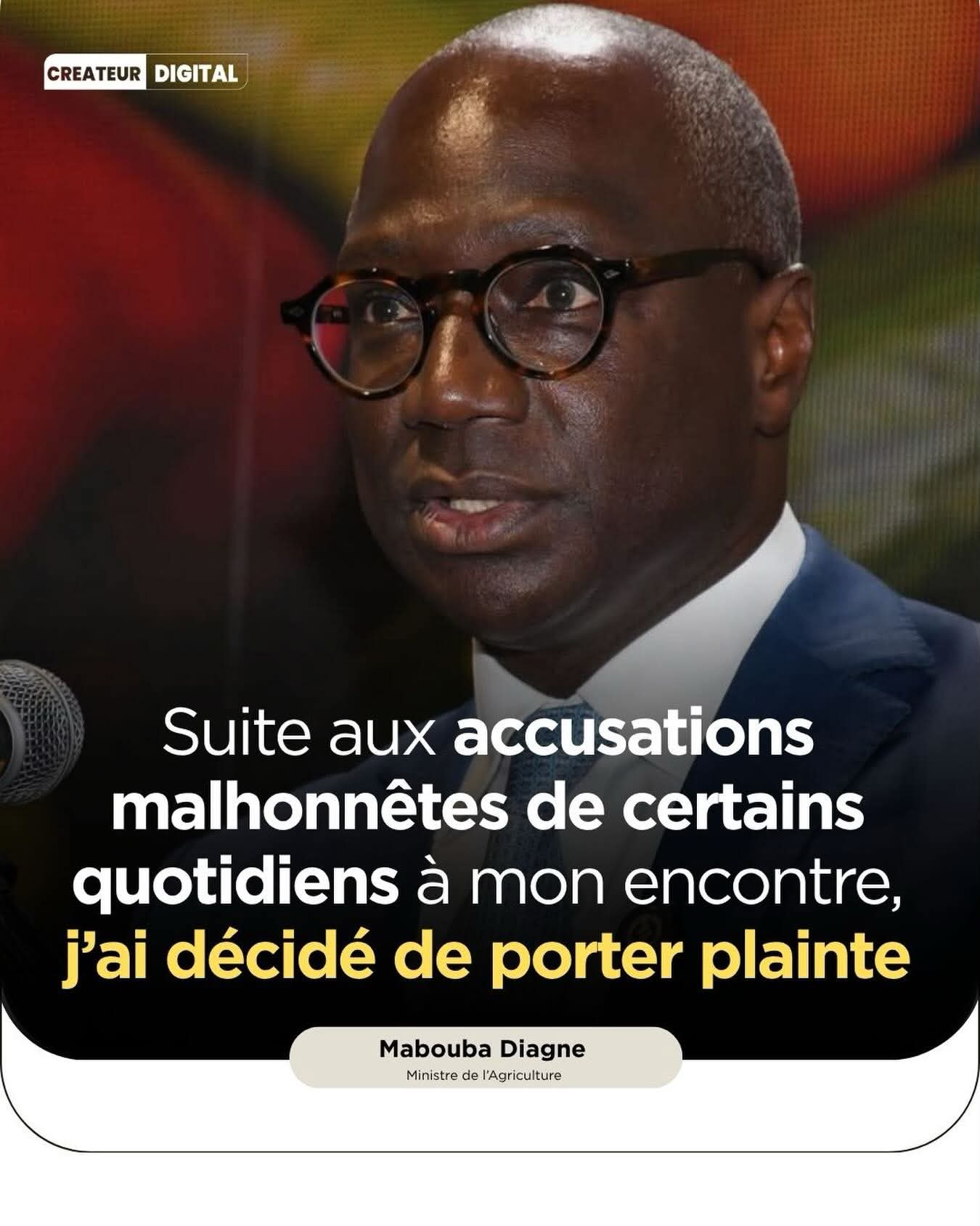 Accusé de complicité financière : Le ministre Mabouba Diagne lave son honneur et porte plainte