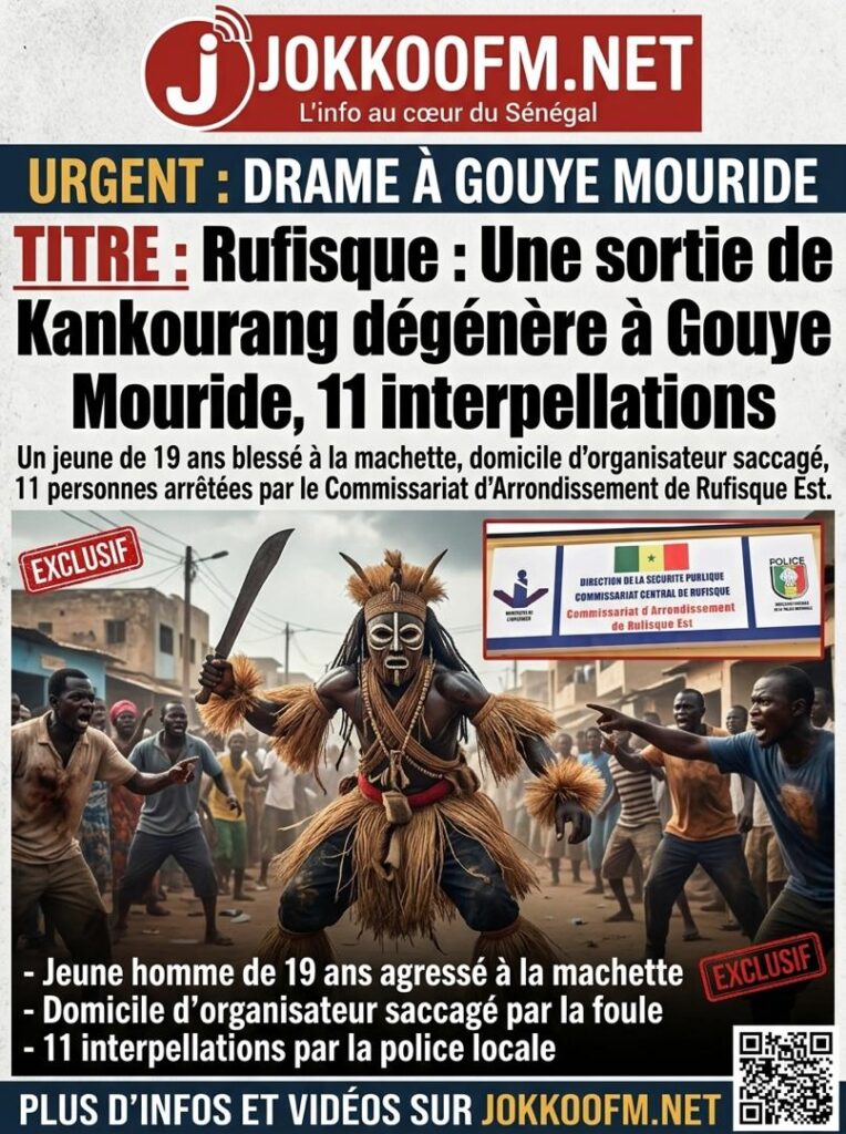 Rufisque : Une sortie de Kankourang dégénère à Gouye Mouride, 11 interpellations