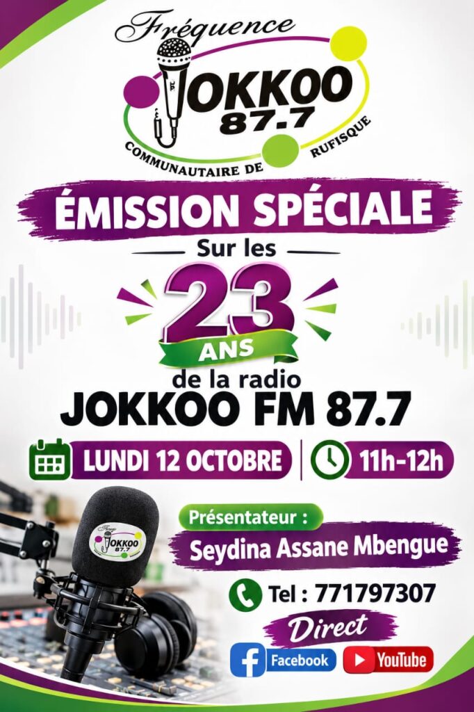 EMISSION SPECIAL sur les 23 ans de la radio jokkoo fm 87.7 rufisque